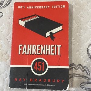 Fahrenheit 451 by Ray Bradbury